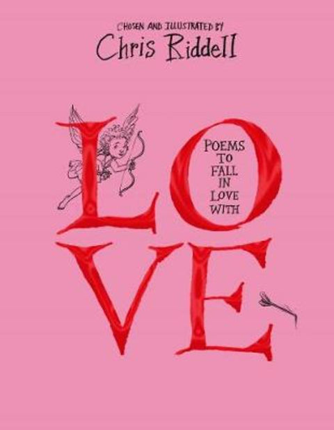 Poems to Fall in Love With by Chris Riddell - 9781529023251