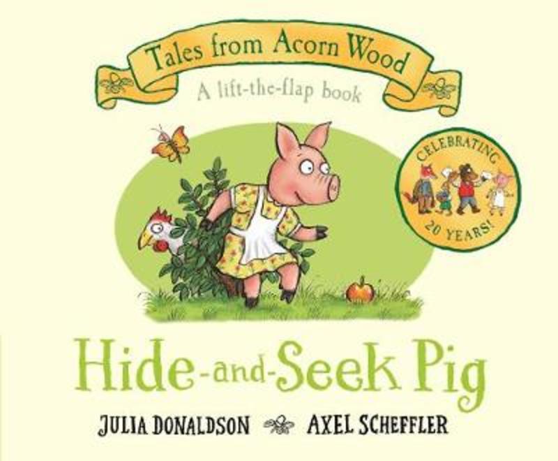 Hide-and-Seek Pig by Julia Donaldson - 9781529023541