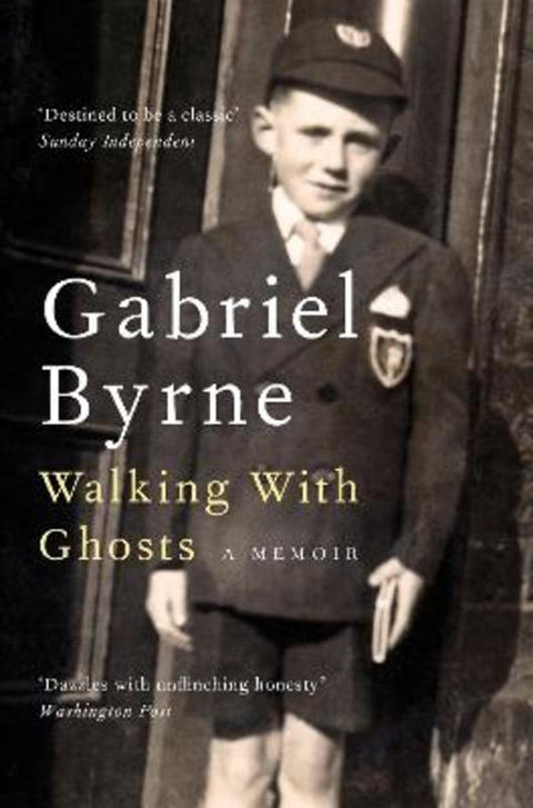 Walking With Ghosts by Gabriel Byrne - 9781529027457