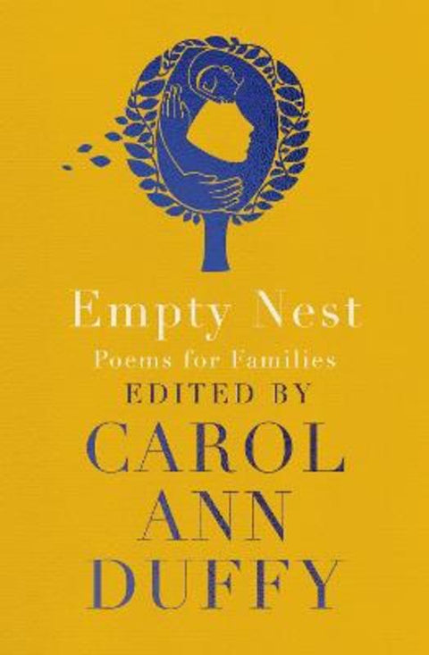 Empty Nest by Carol Ann Duffy, DBE - 9781529028690
