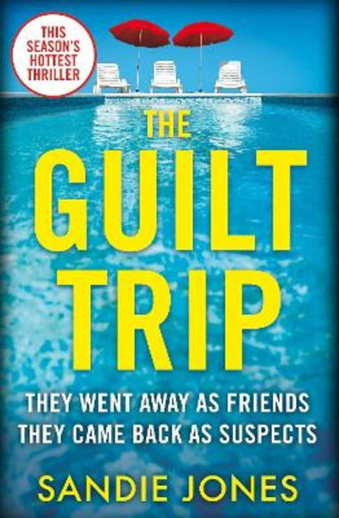The Guilt Trip by Sandie Jones - 9781529033083
