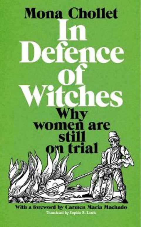 In Defence of Witches by Mona Chollet - 9781529034059