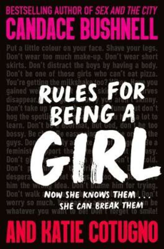 Rules for Being a Girl by Candace Bushnell - 9781529036084