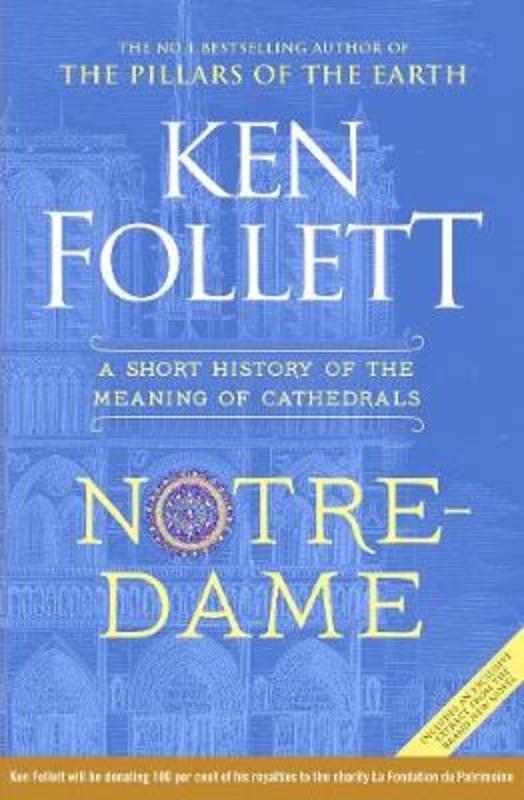 Notre-Dame by Ken Follett - 9781529037647