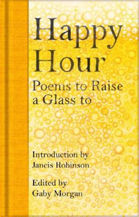 Happy Hour by Jancis Robinson - 9781529045628