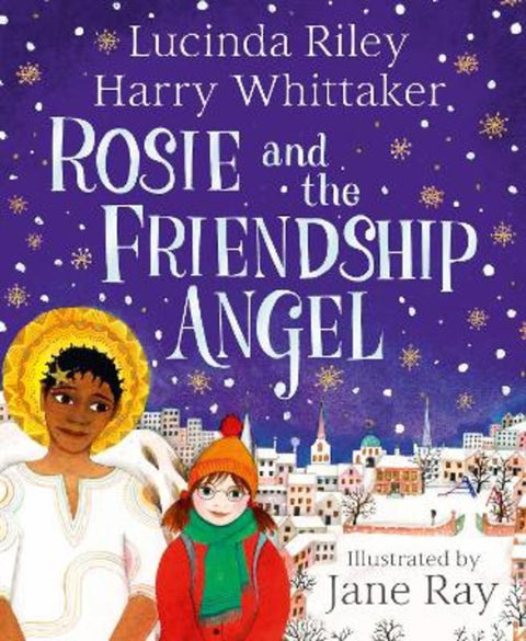 Rosie and the Friendship Angel by Lucinda Riley - 9781529051179