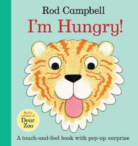 I'm Hungry! by Rod Campbell - 9781529058291