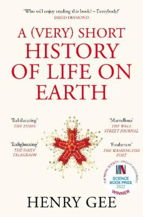 A (Very) Short History of Life On Earth by Henry Gee - 9781529060584