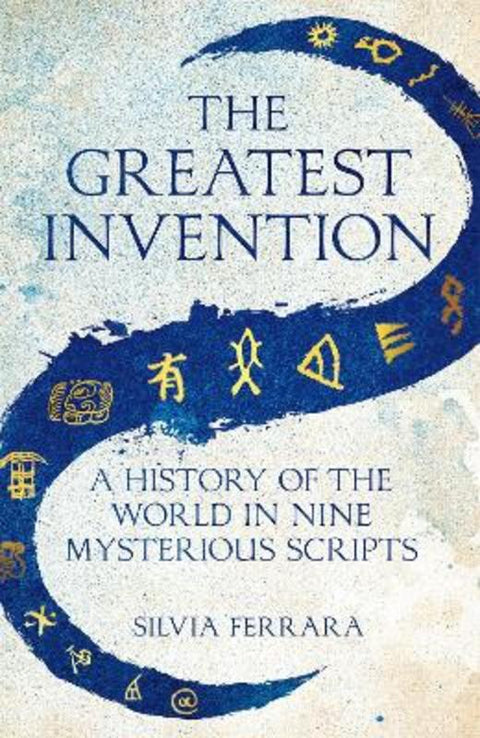 The Greatest Invention by Silvia Ferrara - 9781529064759