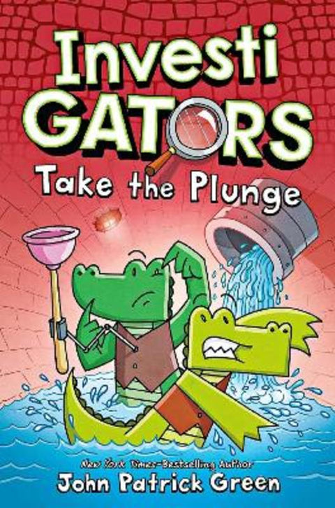 Investigators: Take the Plunge by John Patrick Green - 9781529066067