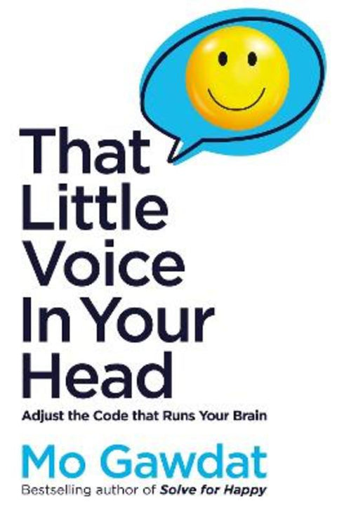 That Little Voice In Your Head by Mo Gawdat - 9781529066142