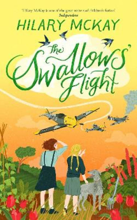 The Swallows' Flight by Hilary McKay - 9781529070347