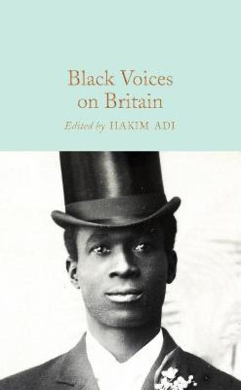 Black Voices on Britain by Hakim Adi - 9781529072617