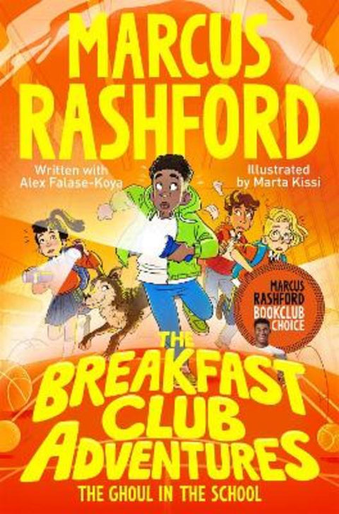 The Ghoul in the School by Marcus Rashford - 9781529076660