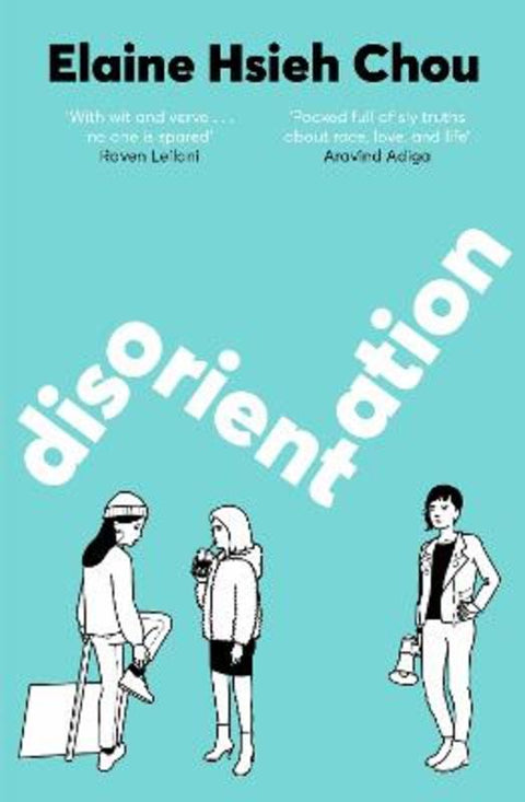 Disorientation by Elaine Hsieh Chou - 9781529080667