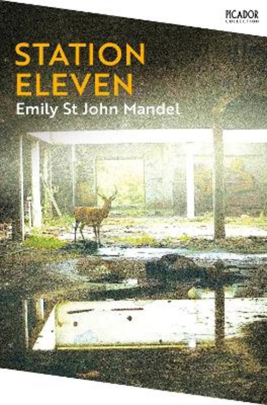 Station Eleven by Emily St. John Mandel - 9781529083415