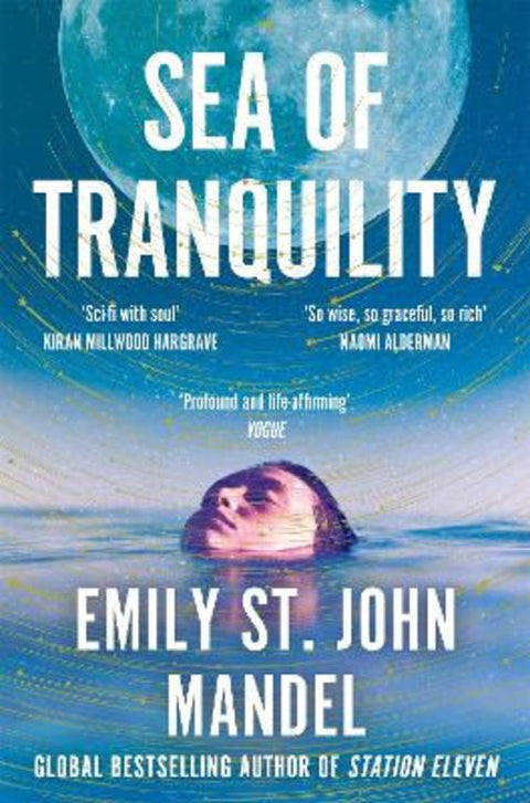 Sea of Tranquility by Emily St. John Mandel - 9781529083514