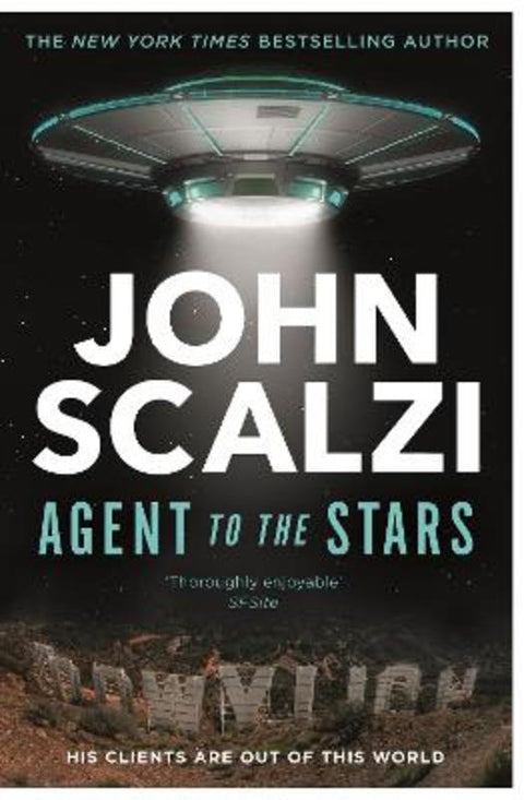Agent to the Stars by John Scalzi - 9781529089868