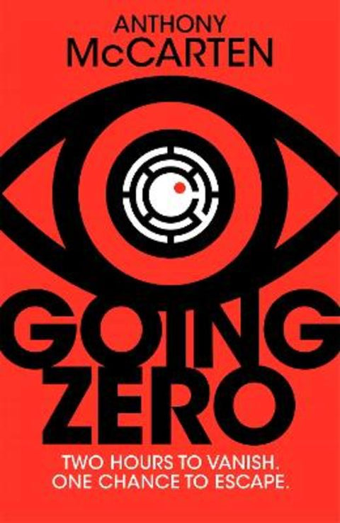 Going Zero by Anthony McCarten - 9781529090222