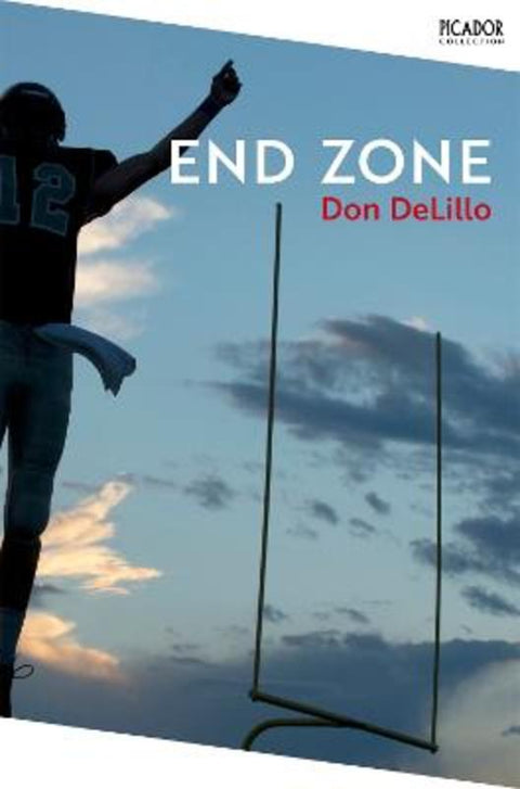 End Zone by Don DeLillo - 9781529092080