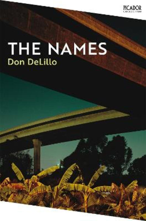 The Names by Don DeLillo - 9781529092103