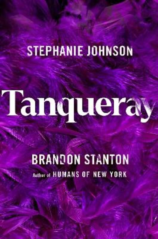 Tanqueray by Brandon Stanton - 9781529096187