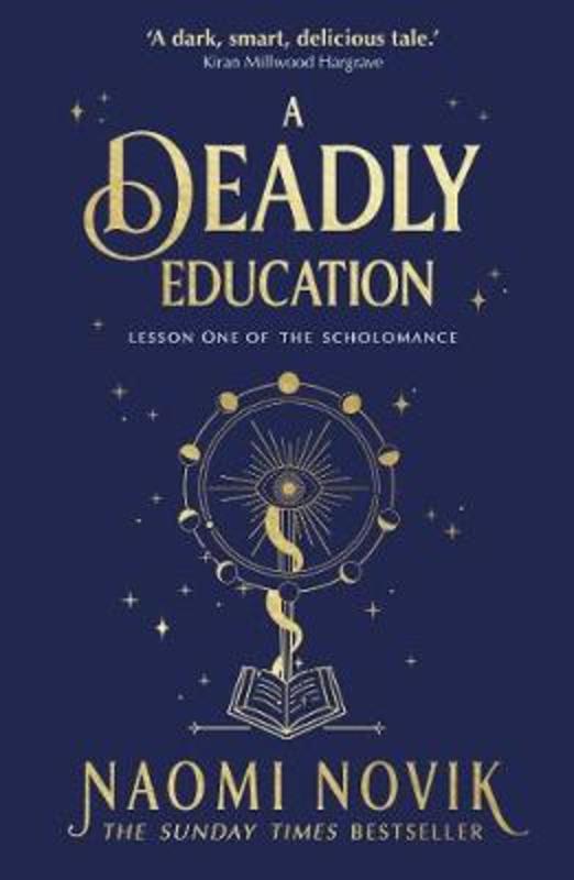 A Deadly Education by Naomi Novik - 9781529100877