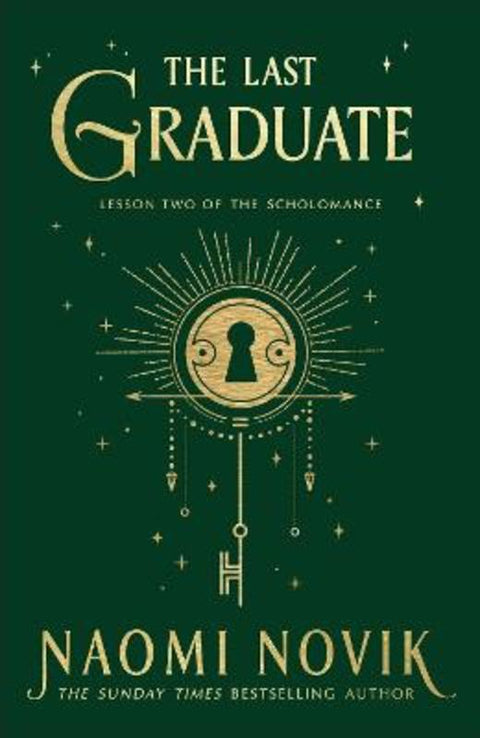 The Last Graduate by Naomi Novik - 9781529100884