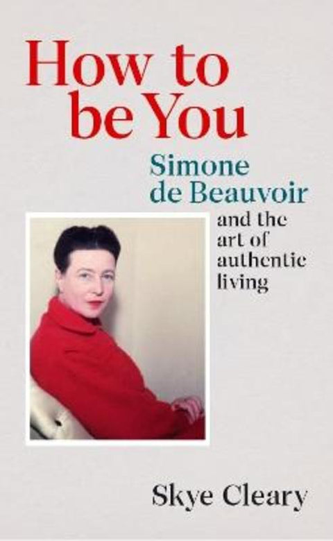 How to Be You by Skye Cleary - 9781529106473