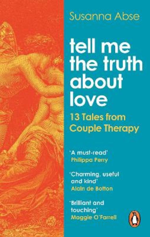 Tell Me the Truth About Love by Susanna Abse - 9781529107357