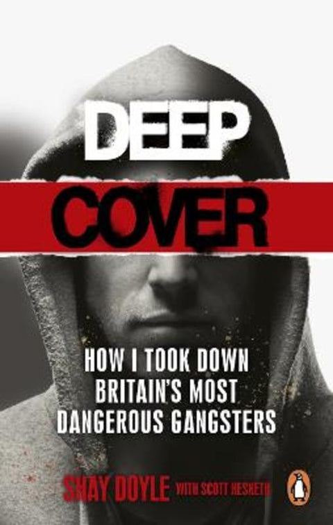Deep Cover by Shay Doyle - 9781529109412