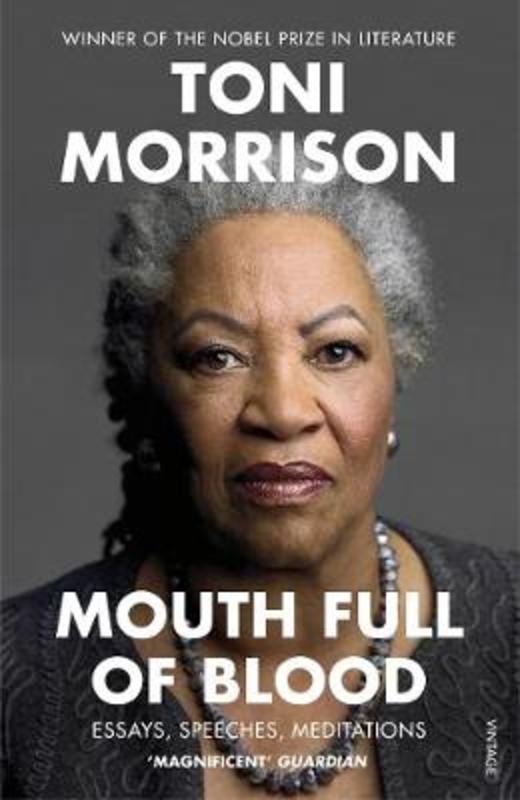 Mouth Full of Blood by Toni Morrison - 9781529110883