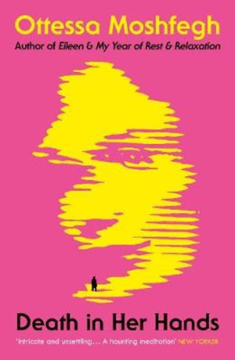 Death in Her Hands by Ottessa Moshfegh - 9781529112344