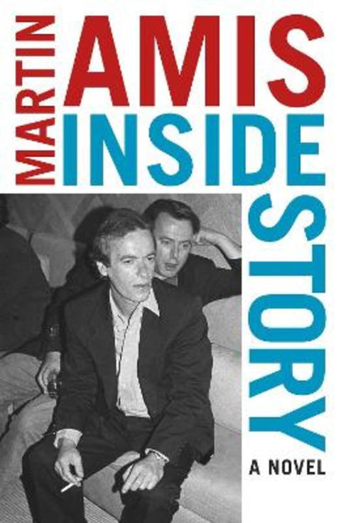 Inside Story by Martin Amis - 9781529113471