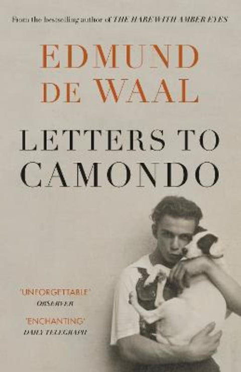 Letters to Camondo by Edmund de Waal - 9781529114294