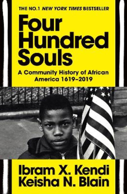 Four Hundred Souls by Ibram X. Kendi - 9781529114676