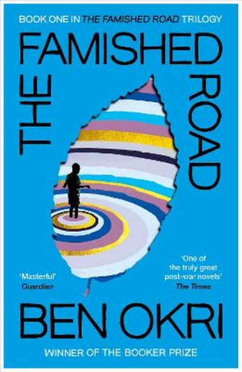 The Famished Road by Ben Okri - 9781529114911