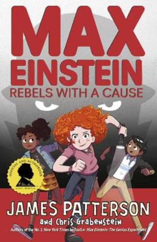 Max Einstein: Rebels with a Cause by James Patterson - 9781529119633