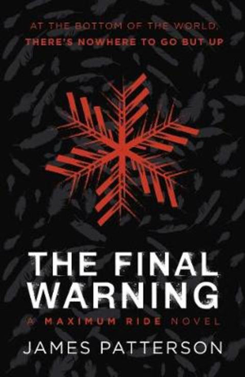 The Final Warning: A Maximum Ride Novel by James Patterson - 9781529120257