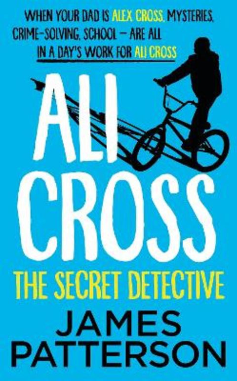 Ali Cross: The Secret Detective by James Patterson - 9781529120400