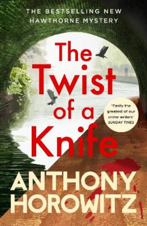 The Twist of a Knife by Anthony Horowitz - 9781529124330