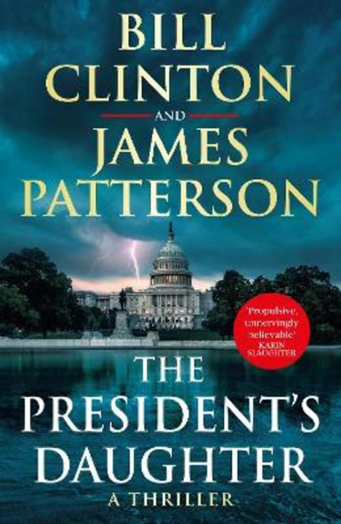 The President's Daughter by President Bill Clinton - 9781529125672