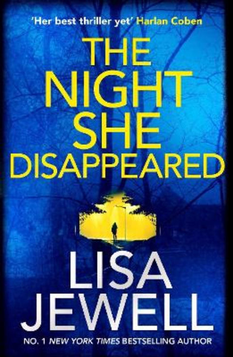 The Night She Disappeared by Lisa Jewell - 9781529125788