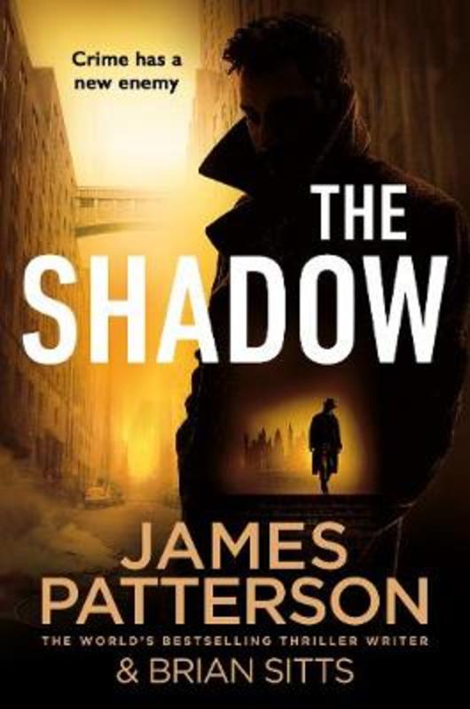 The Shadow by James Patterson - 9781529135558