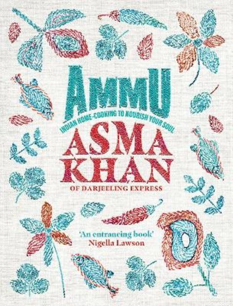 Ammu by Asma Khan - 9781529148145