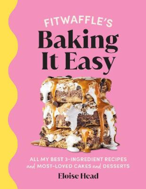 Fitwaffle's Baking It Easy by Eloise Head - 9781529148688