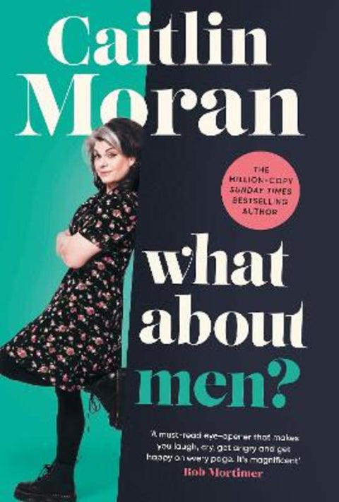 What About Men? by Caitlin Moran - 9781529149166