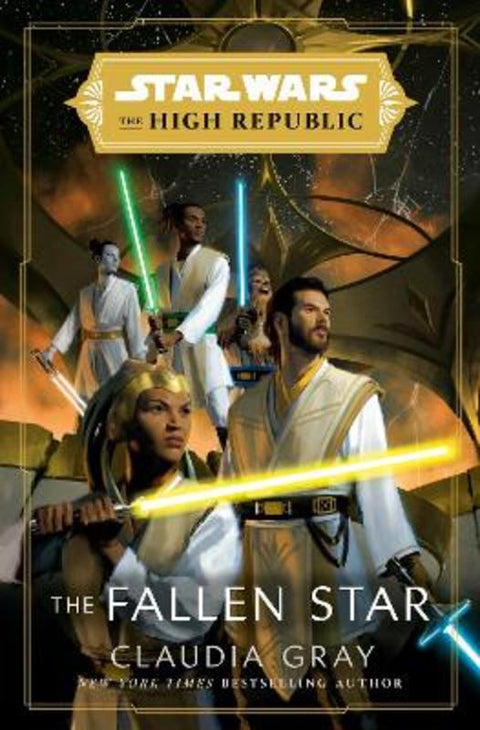 Star Wars: The Fallen Star (The High Republic) by Claudia Gray - 9781529150155