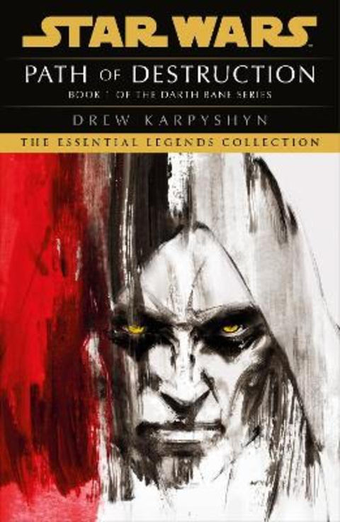 Star Wars: Darth Bane - Path of Destruction by Drew Karpyshyn - 9781529150391