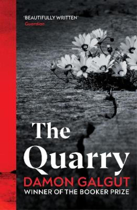 The Quarry by Damon Galgut - 9781529198188